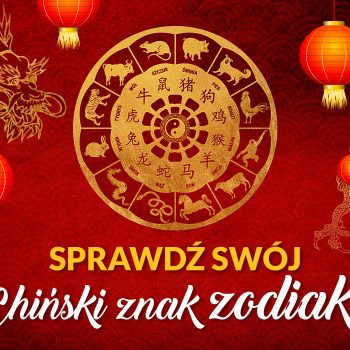 Sprawdź swój chiński znak zodiaku