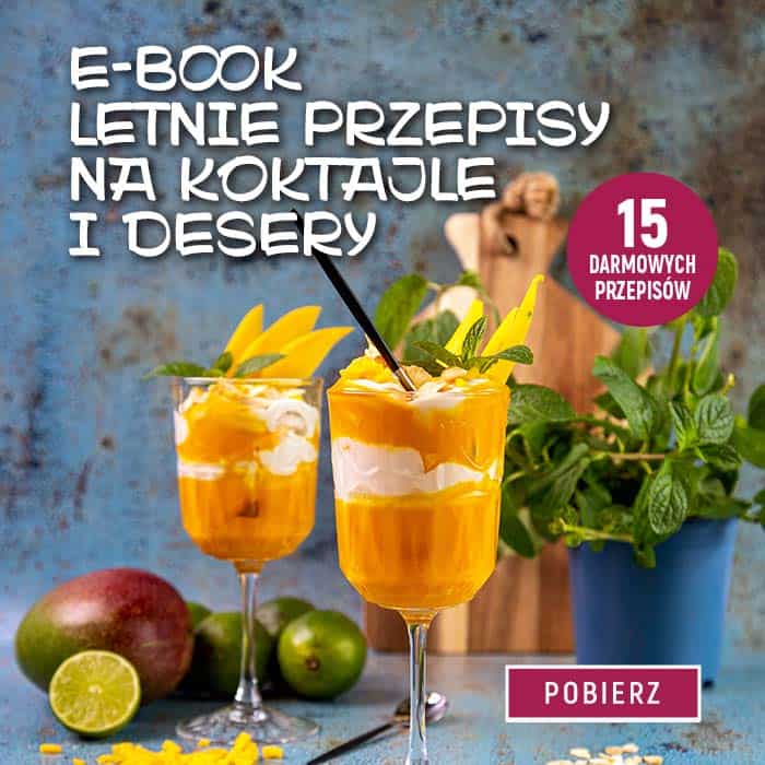 Sięgnij po 15 darmowych przepisów na letnie koktajle i desery